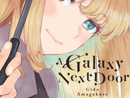 A Galaxy Next Door Volume 1 Cheap