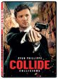 COLLIDE  - DVD-2022-RYAN PHILIPPE Online Sale